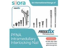 An International Range of PFNA Intramedullary Interlocking Nail 