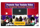  Promote Your Youtube Video to 15,000 Targeted Youtube Viewers
