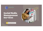 Social Media Management Services : Elevate Your Brand Today