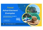 Travel Advertisement Examples | Creative Travel Advertisements